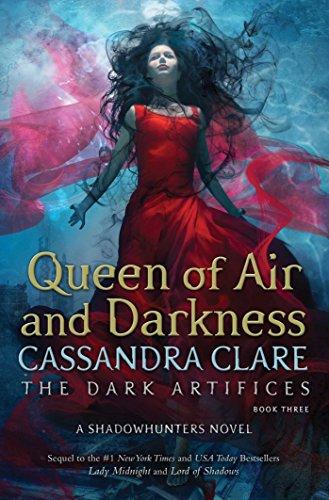 Queen of Air and Darkness (The Dark Artifices, Band 3)