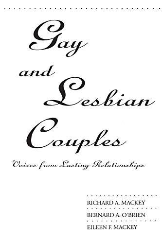 Gay and Lesbian Couples: Voices from Lasting Relationships