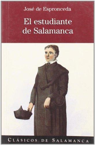 El estudiante de Salamanca (Clásicos de Salamanca, Band 4)