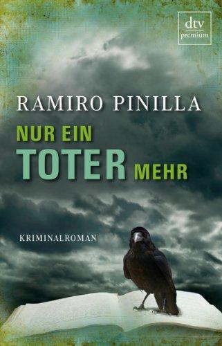 Nur ein Toter mehr: Kriminalroman