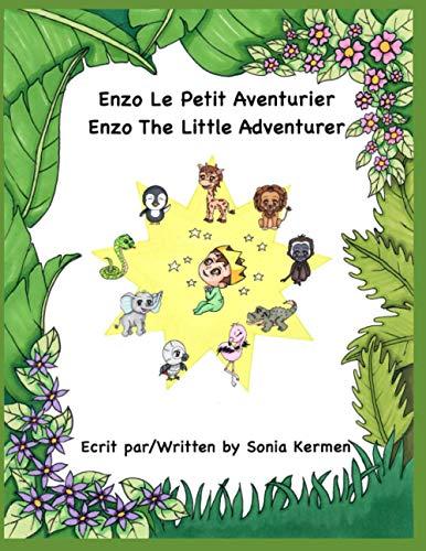 Enzo Le Petit Aventurier / Enzo The Little Adventurer: Au Zoo / A the Zoo