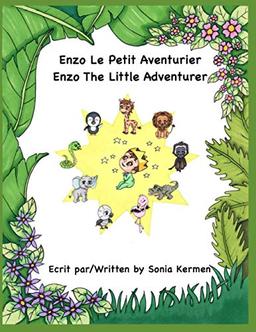 Enzo Le Petit Aventurier / Enzo The Little Adventurer: Au Zoo / A the Zoo