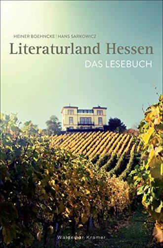 Literaturland Hessen: Das Lesebuch