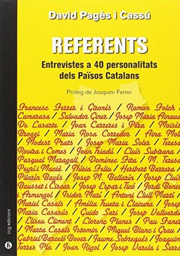 Referents : Entrevistes a 40 personalitats dels Països Catalans