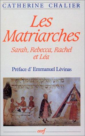 Les matriarches : Sarah, Rébecca, Rachel et Léa