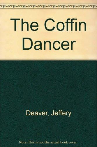 The Coffin Dancer: Lincoln Rhyme Book 2