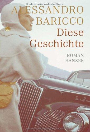 Diese Geschichte: Roman