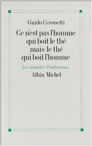 Ce n'est pas l'homme qui boit le thé mais le thé qui boit l'homme. Post-scriptum au Silence du corps