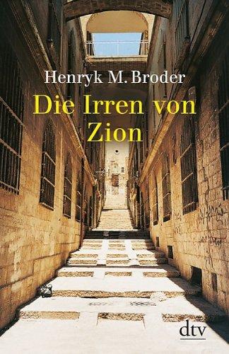 Die Irren von Zion