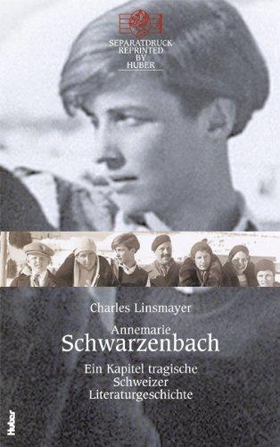 Annemarie Schwarzenbach: Ein Kapitel tragische Schweizer Literaturgeschichte