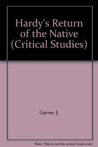 Hardy's "Return of the Native" (Critical Studies)