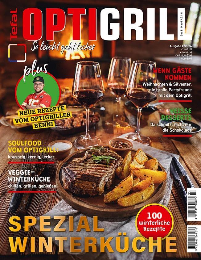 Tefal OptiGrill Magazin - Spezial Winterküche Weihnachten: 100 Rezepte für eine köstliche Winterzeit 04/2024