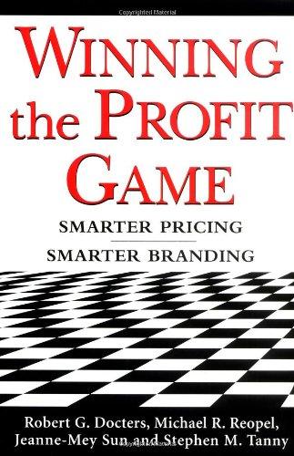 Winning the Profit Game: Smarter Pricing, Smarter Branding