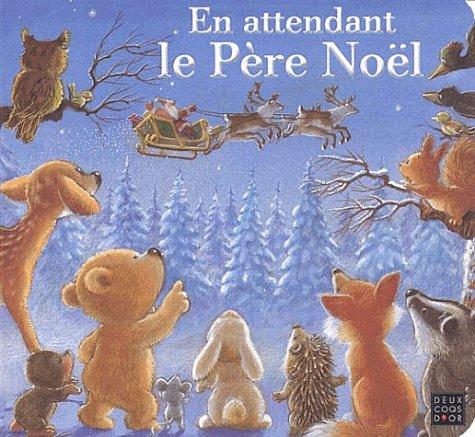 En attendant le Père Noël