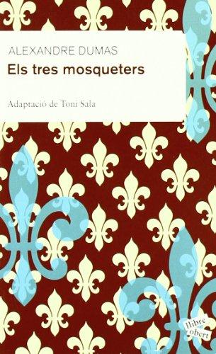 Els tres mosqueters (Llibre Obert)