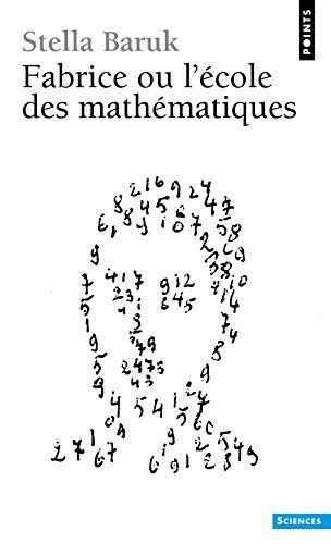 Fabrice ou l'Ecole des mathématiques