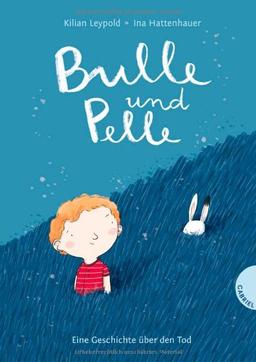 Bulle und Pelle, Eine Geschichte über den Tod