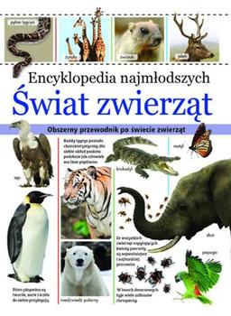 Encyklopedia najmlodszych Swiat zwierzat