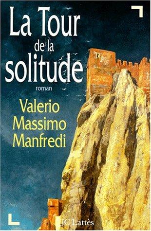 La tour de la solitude