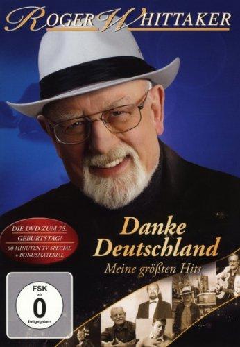 Roger Whittaker - Danke Deutschland: Meine größten Hits