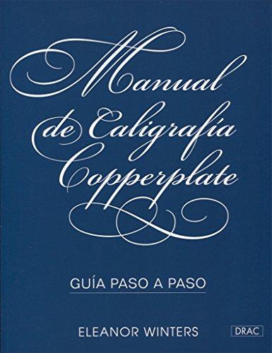 Manual de caligrafía Copperplate : guía paso a paso