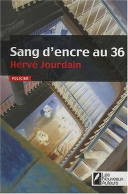 Sang d'encre au 36