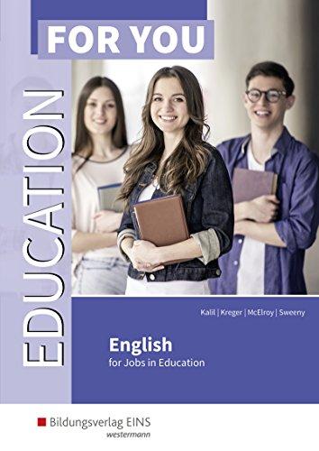 Education For You - English for Jobs in Education: Schülerband