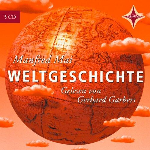 Weltgeschichte. 5 CDs.