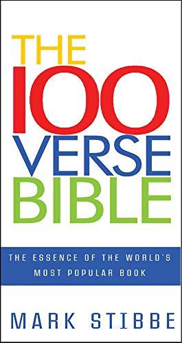 The 100 Verse Bible: The essence of the world's most popular book