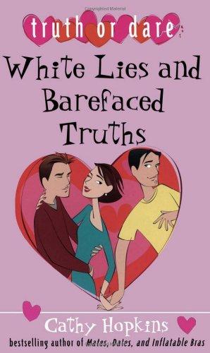 White Lies and Barefaced Truths (Truth or Dare)