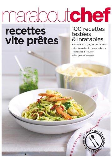 Recettes vite prêtes