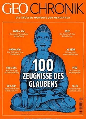 GEO CHRONIK 2/2018 "100 Zeugnisse des Glaubens"