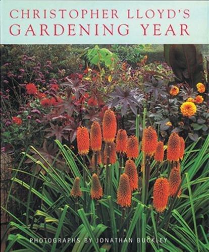 Christopher Lloyd's Gardening Year