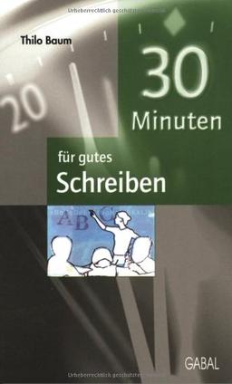 30 Minuten für gutes Schreiben