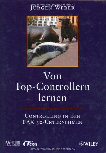 Von Top-Controllern lernen: Controlling in den DAX 30-Unternehmen