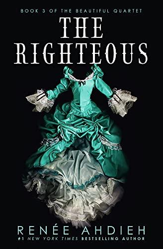 The Righteous (The Beautiful)