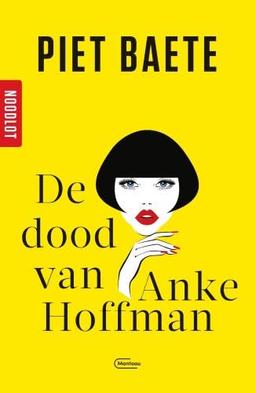 De dood van Anke Hoffman (Noodlot, 1)