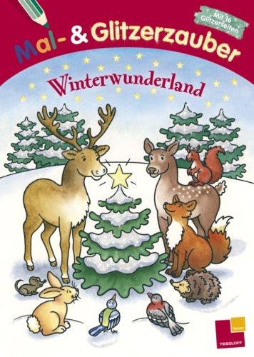 Mal- und Glitzerzauber. Winterwunderland