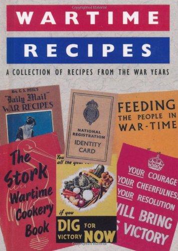 Wartime Recipes (Military and Maritime)