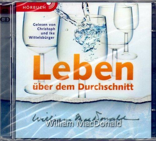 Leben über dem Durchschnitt: Hörbuch