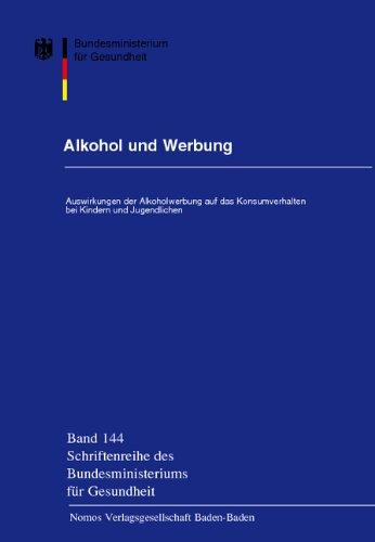 Alkohol und Werbung: Auswirkungen der Alkoholwerbung auf das Konsumverhalten bei Kindern und Jugendlichen