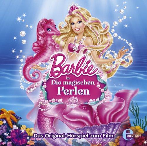 Barbie in "Die magischen Perlen" - Das Original-Hörspiel zum Film