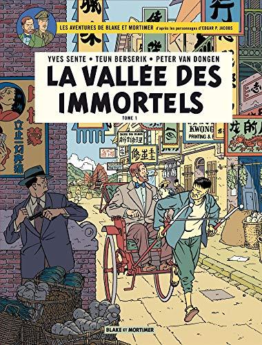 Les aventures de Blake et Mortimer : d'après les personnages d'Edgar P. Jacobs. Vol. 25. La vallée des immortels. Vol. 1. Menace sur Hong Kong