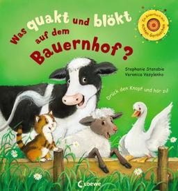 Was quakt und blökt auf dem Bauernhof?