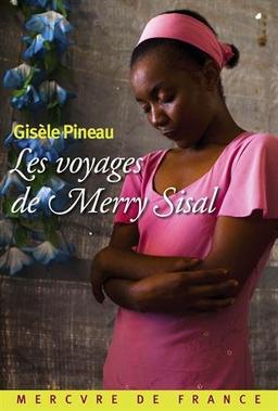 Les voyages de Merry Sisal