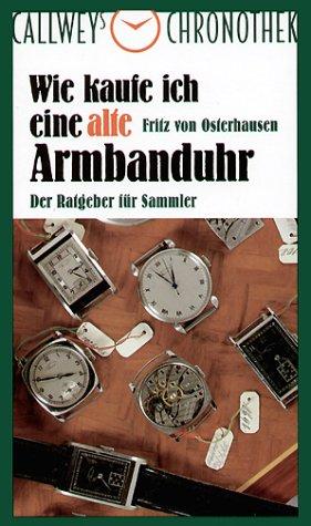 Wie kaufe ich eine alte Armbanduhr?