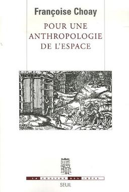 Pour une anthropologie de l'espace