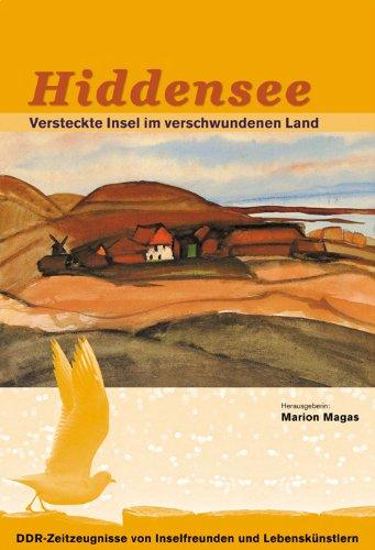 Magas, M: Hiddensee - Versteckte Insel im verschwundenen Lan