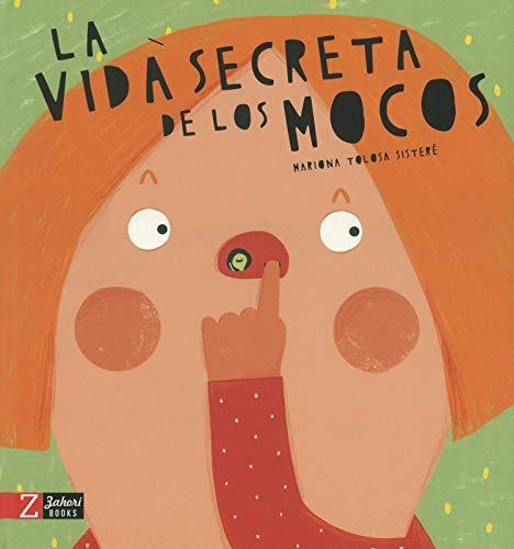 La vida secreta de los mocos