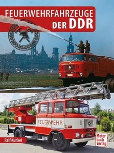 Feuerwehrfahrzeuge der DDR